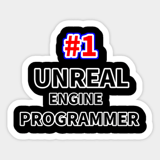 Number one UNREAL ENGINE programmer Sticker